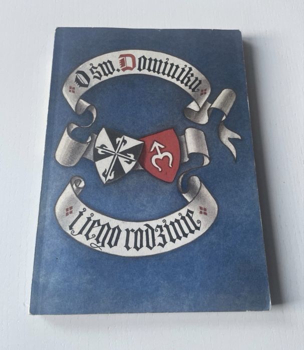 O Św. Dominiku i jego rodzinie