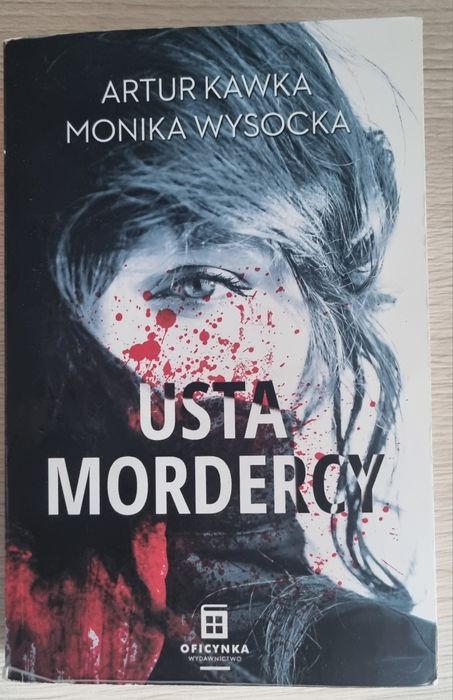 Usta Mordercy Artur Kawka