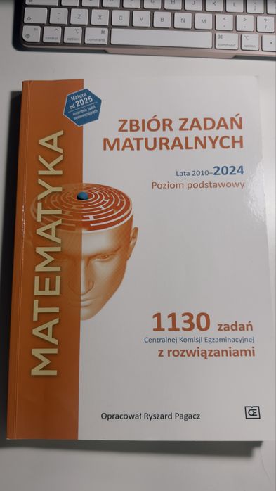 Zbior zadan maturalnych PAGACZ matematyka podatawowa