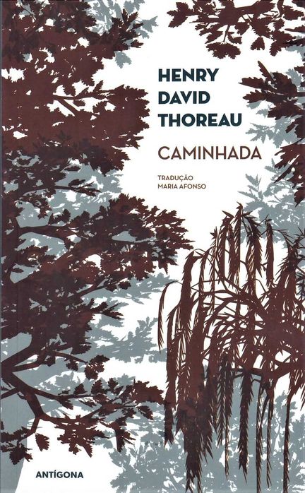 HENRY DAVID THOREAU «A Vida Sem Princípios» + 4 títulos