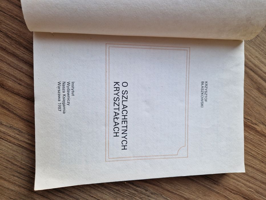 O szlachetnych kryształach - Krzysztof Błaszkowski