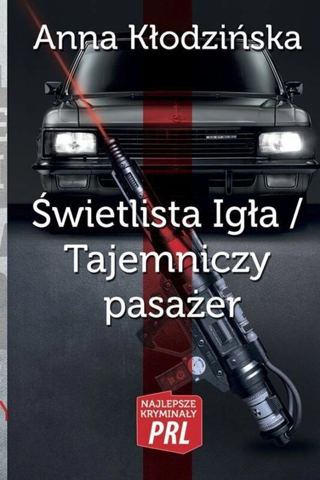 Świetlista igła. Tajemniczy pasażer Wydawnictwo CM Anna Kłodzińska