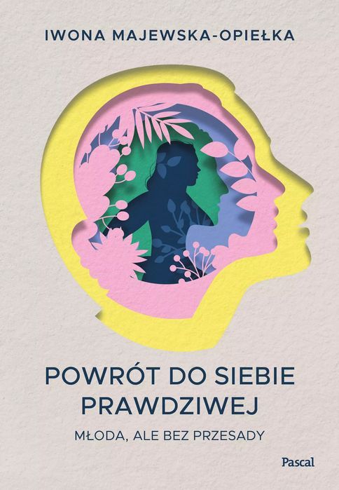 Powrót do siebie prawdziwej. Młoda, ale bez przesady. Pascal
