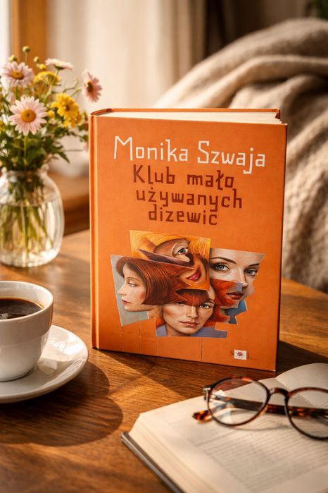 Książka Klub Mało używanych dziewic autorstwa Monika Szwaja