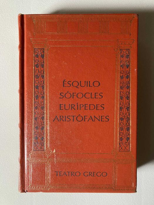 Clássicos do Teatro Grego: Ésquilo, Sófocles, Eurípedes, Aristófanes