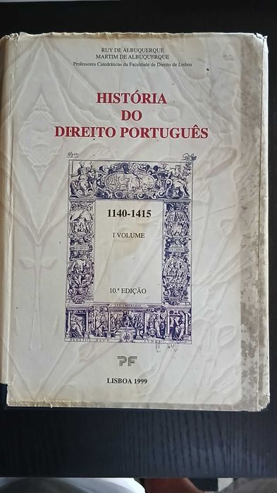 História do Direito Português - Ruy e Martim de Albuquerque