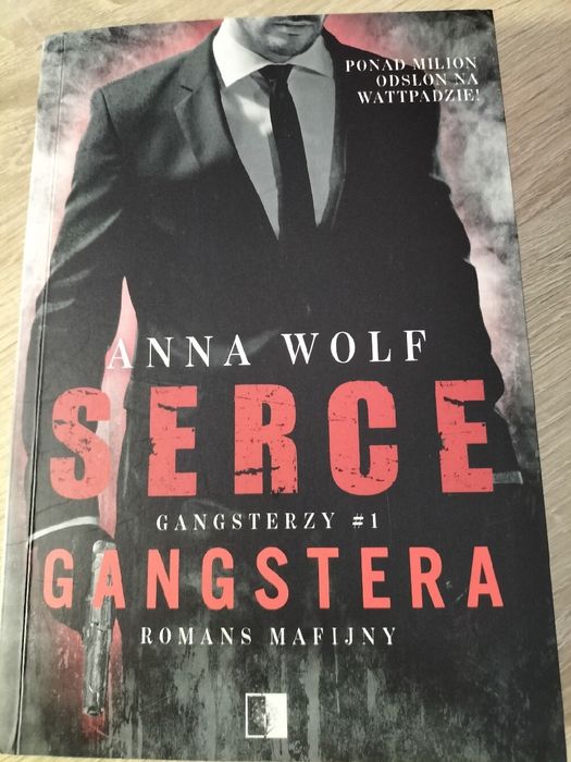 Serce Gangstera- Anna Wolf