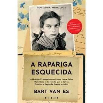 A Rapariga Esquecida: A História Extraordinária de uma Jovem Judia..