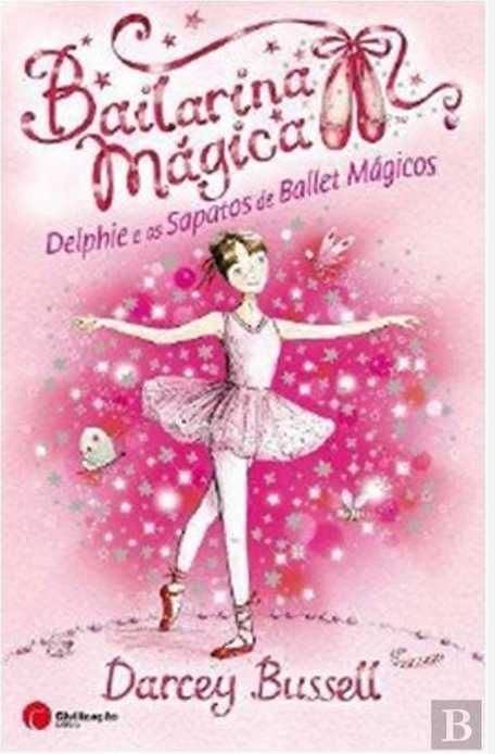 Livro | Bailarina Mágica "Delphie e os sapatos de ballet mágicos"