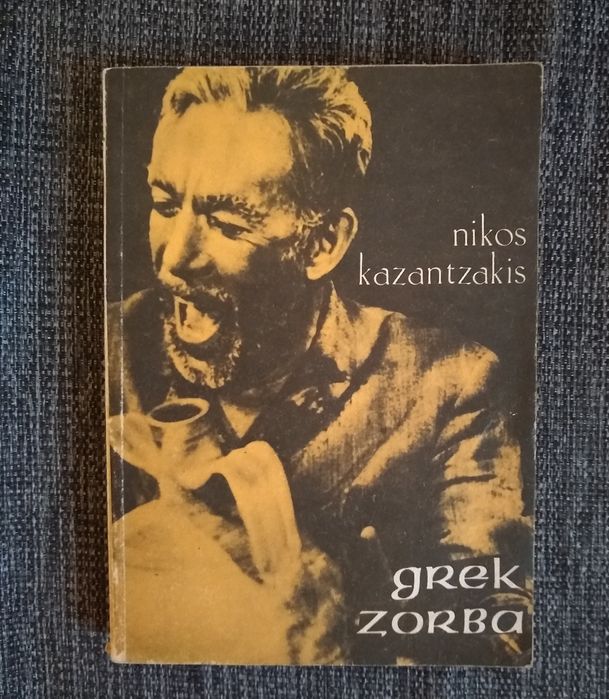 Grek Zorba .Nokia Kazantzakis