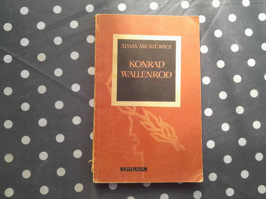Konrad Wallenrod Adam Mickiewicz