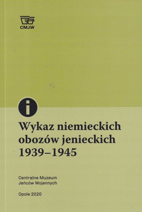 Wykaz niemieckich obozów jenieckich oflag stalag obóz