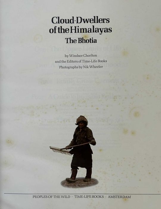 Cloud Dwellers of the Himalayas: the Bhotia - 1982 - Time-Life Books