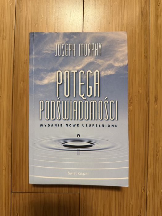 Książka ,,Potęga podświadomości” Joeph Murphy