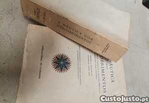 A Náutica dos Descobrimentos - Almirante Gago Coutinho (Vol I e II)