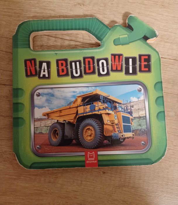 Na budowie- książeczka dla dzieci