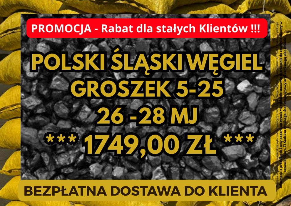 POLSKI WĘGIEL : GROSZEK 5-25, 26-28MJ - Transport Gratis !
