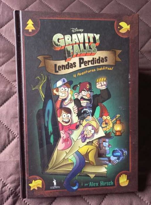 Gravity Falls - Lendas Perdidas 4 Aventuras inéditas! - Alex Hirsch