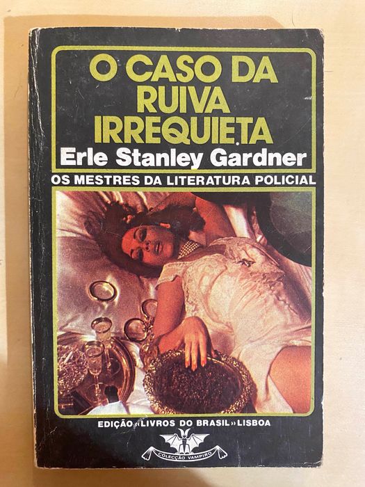 O Caso da Ruiva Irrequieta, E. Stanley Gardner (Vampiro nº 363)