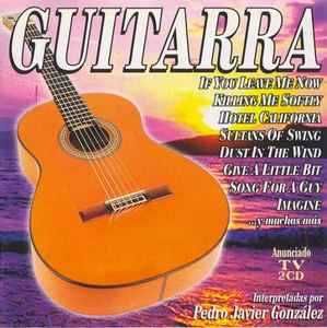 Pedro Javier González – "Guitar" 2 x CD