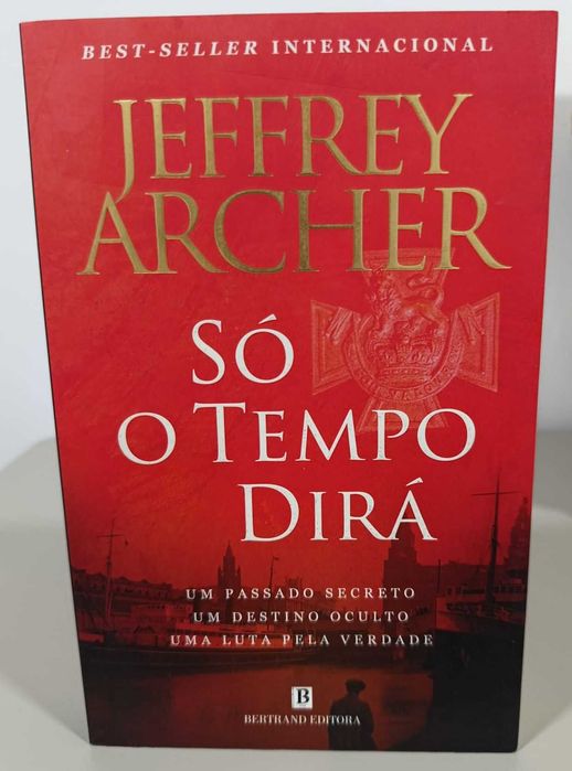 Só o tempo dirá de Jeffrey Archer