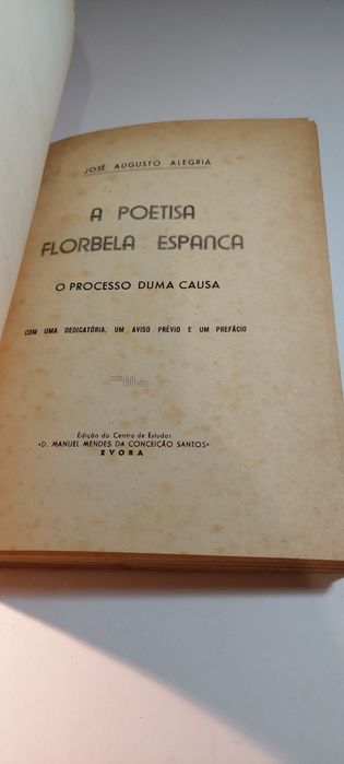 A Poetisa Florbela Espanca, O Processo de uma Causa - José Augusto Alegria
