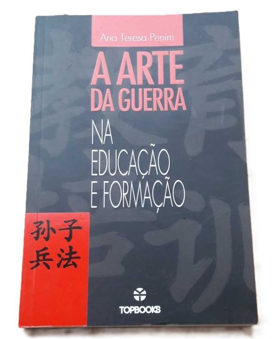 A Arte da Guerra na Educação e Formação, de Ana Teresa Penim