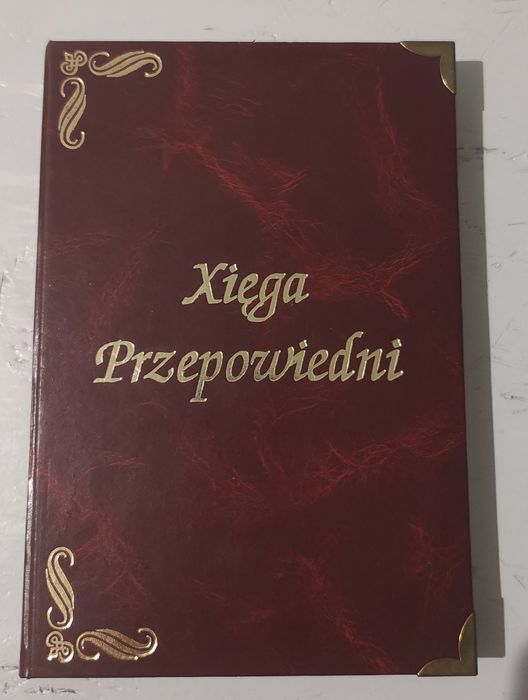 Xięga (Księga) Przepowiedni Karol Aleksander Zdybel
