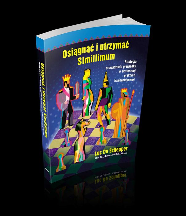Osiągnąć i utrzymać Similimum - Luc De Schepper - oprawa miękka