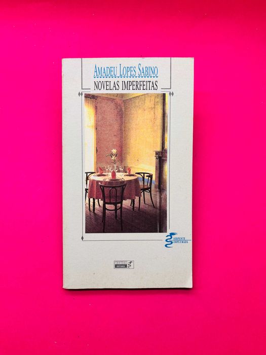 Novelas Imperfeitas - Amadeu Lopes Sabino