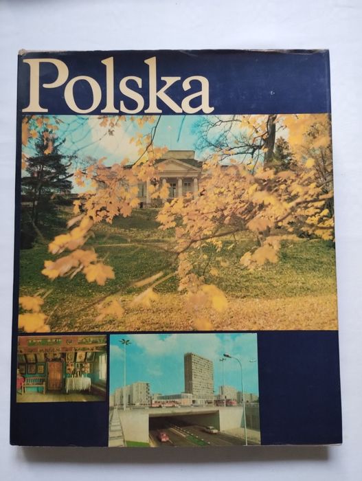 Album PRL z 1975 pt. Polska. Od Bałtyku do Karpat