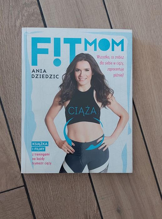 Książka Fit Mom ciąża  Anna Dziedzic