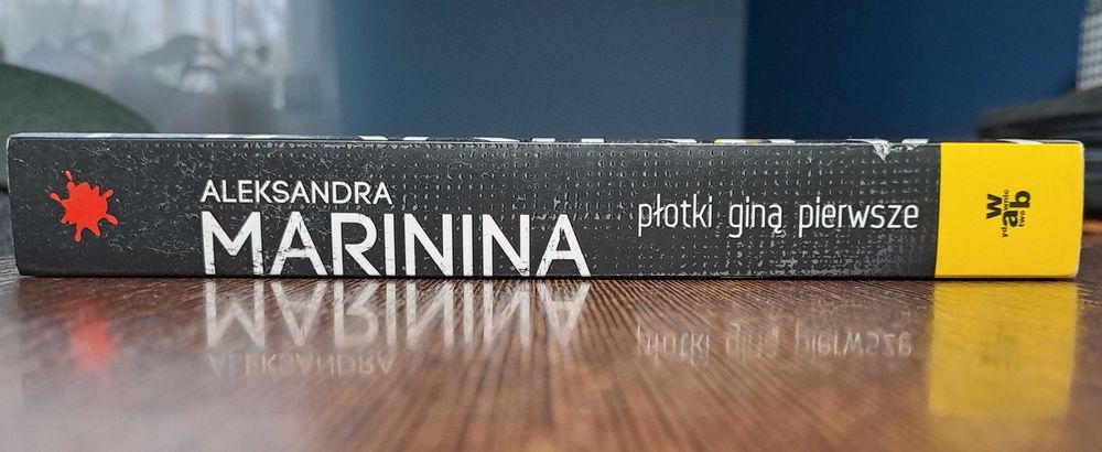 Aleksandra Marinina - Płotki giną pierwsze