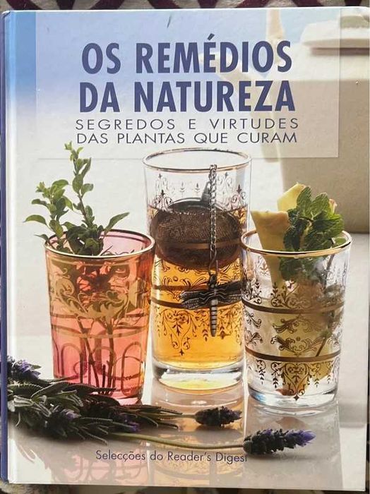 "Os Remédios da Natureza: Segredos e Virtudes das Plantas que Curam"