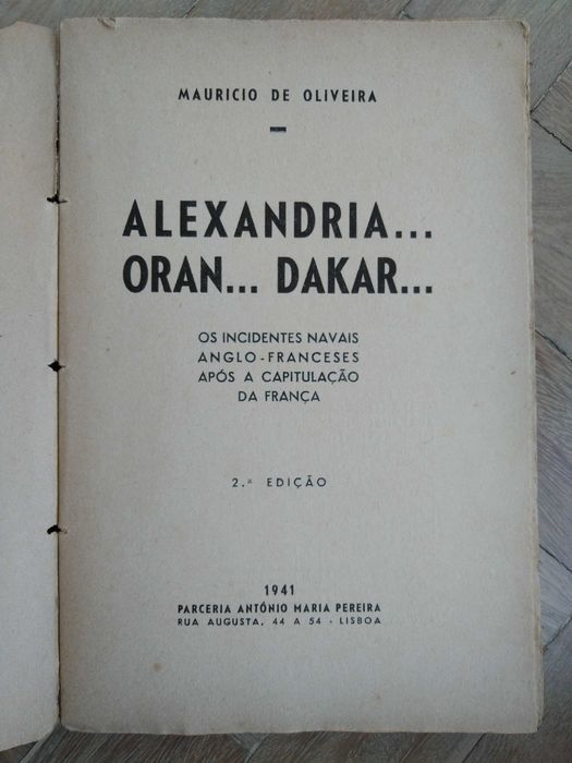 Book: Maurício de Oliveira "Alexandria... Oran... Dakar..."64739563272579120