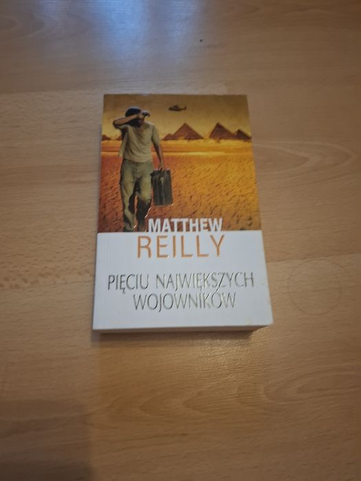 Książka Matthew Reilly Pięciu największych wojowników