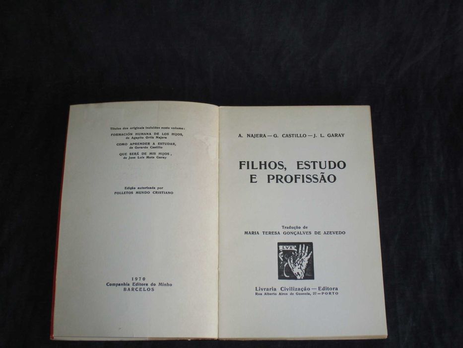 Livro Filhos Estudo e Profissão A. Najera G. CAstilho J. L. Garay