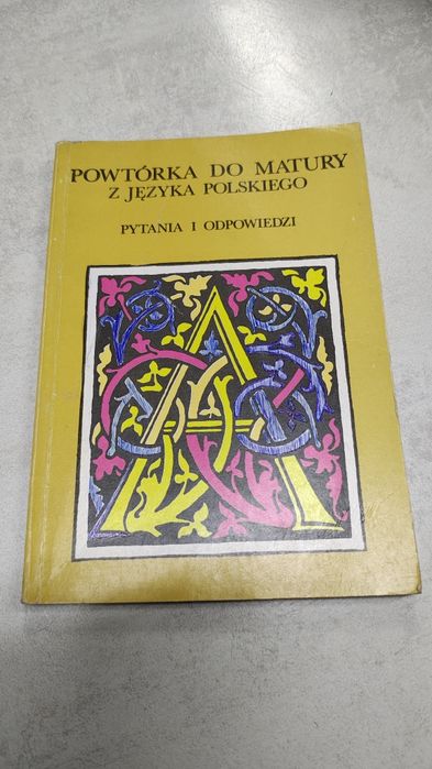 Powtórka do matury z języka polskiego. Pytania i odpowiedzi