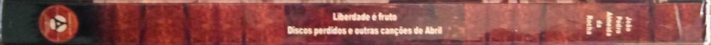 João Pedro Almeida da Rocha	- - -		Liberdade É Fruto	- - - - -	Livro