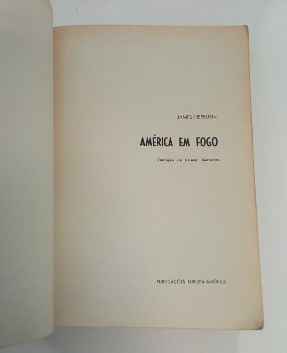 América em fogo, de James Hepburn