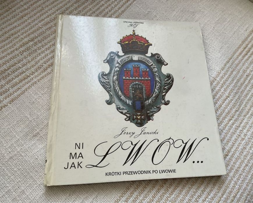 Ni ma jak Lwów - przewodnik po Lwowie - Jerzy Janicki