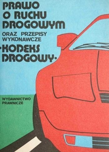 Prawo W Ruchu Drogowym Kodeks Drogowy 1989 Praca Zbiorowa