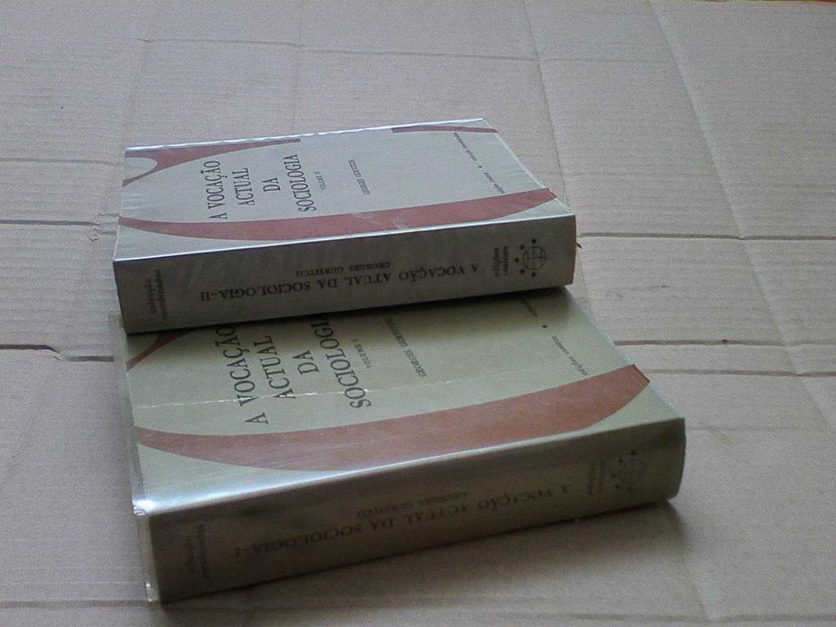 A Vocação Atual da Sociologia Volumes I e II