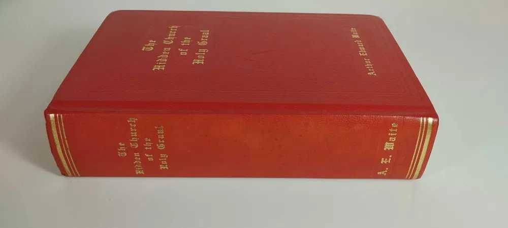 Livro The hidden church of the Holy Graal A. E. Waite Culto Esotérico