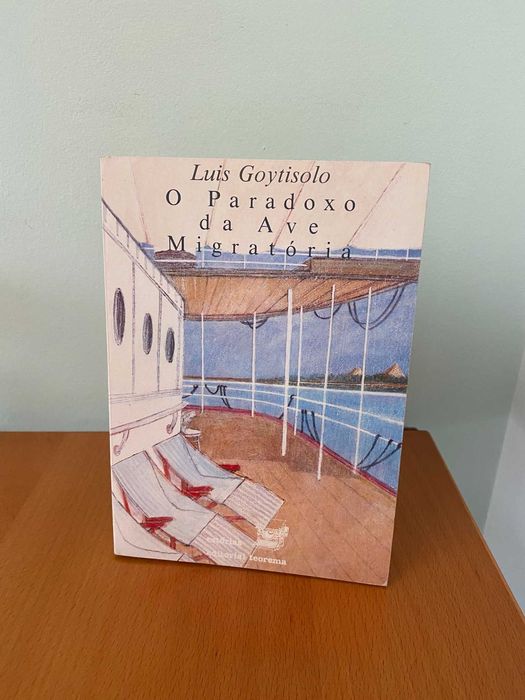 O Paradoxo da Ave Migratória - Luis Goytisolo