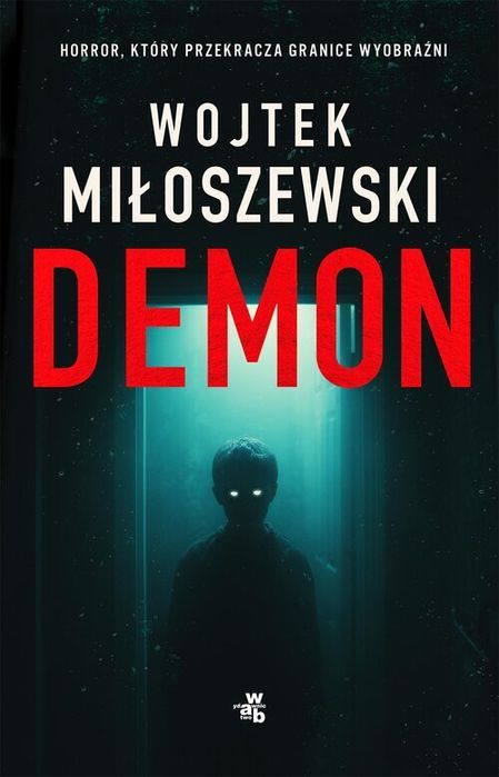 Demon Miłoszewski Wojtek