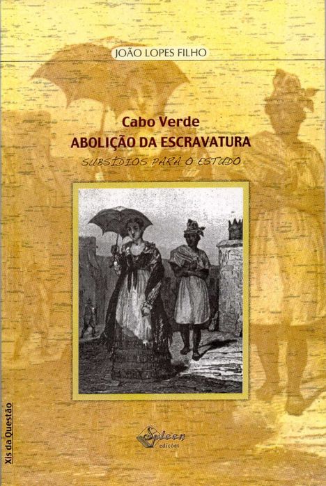 Cabo Verde. A abolição da escravatura