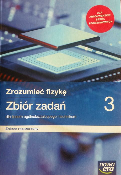 Fizyka 3 LO Zrozumieć fizykę Zbiór zadań ZR Nowa Era