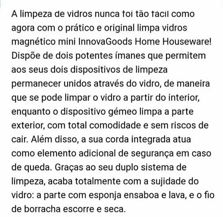 Limpa vidros magnético.