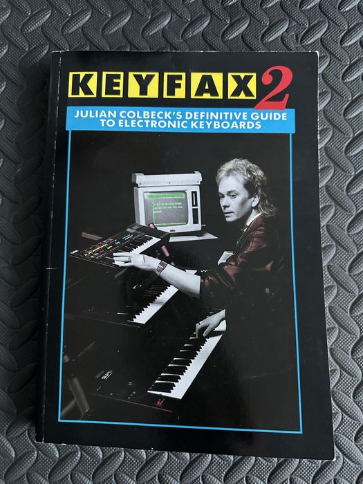 Keyfax 2 – Julian Colbeck | Przewodnik po syntezatorach i keyboardach | 1986